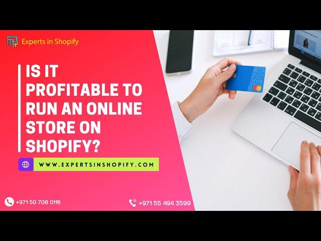 Is It Profitable To Run An Online Store On Shopify