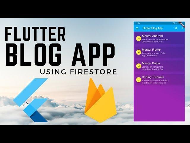 Flutter Blog App Using Firestore - Build ios & Android App