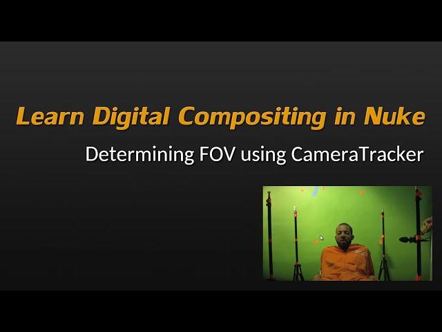 Learn Nuke NK101 7-5 Determining FOV using CameraTracker in Nuke