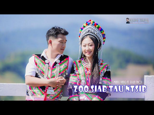 Zoo siab tau ntsib - Mang Vang ft. R-lin Thoj [Music Video 2024-25]