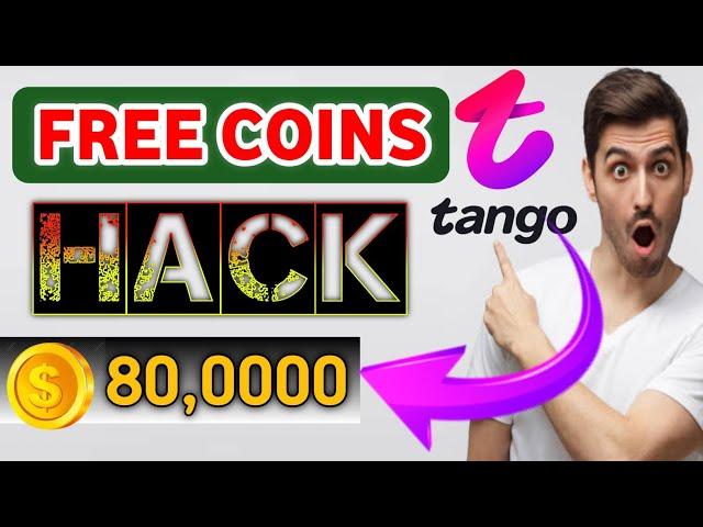 #tango app free coins 2024tango live free coins hacktango free coins hacktango hack coins