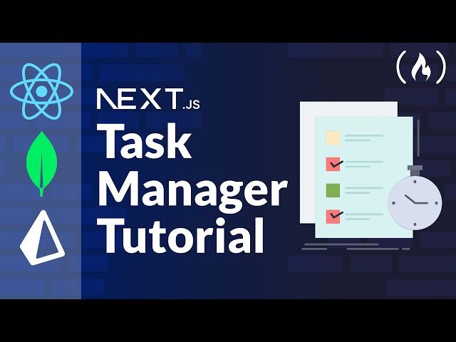 Task Manager Coding Project Tutorial – Next.js, React, Prisma, MongoDB