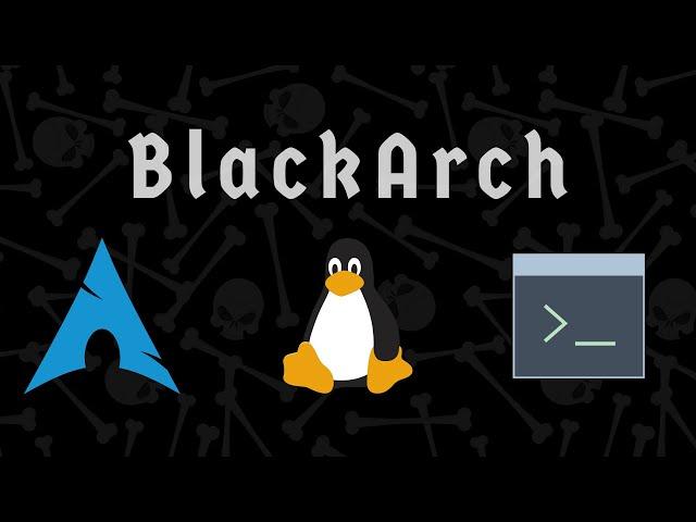 First look at BlackArch Linux [April 2021 Edition]