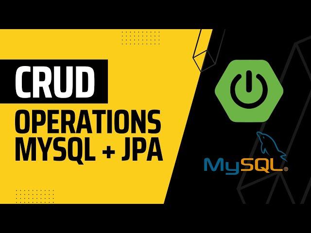 CRUD Operation using JPA and Spring Boot 3 | CREATE | READ | UPDATE | DELETE | In one video | MySQL