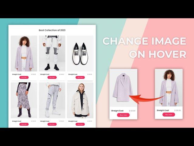 Ecommerce Site's Product Image Change On Hover Effect | HTML & CSS