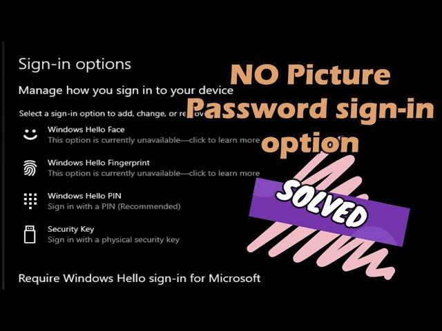 How to fix Picture Password does not show in windows 10