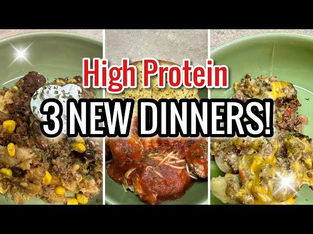 3 NEW HIGH PROTEIN DINNER RECIPES  | IN WITH JEN