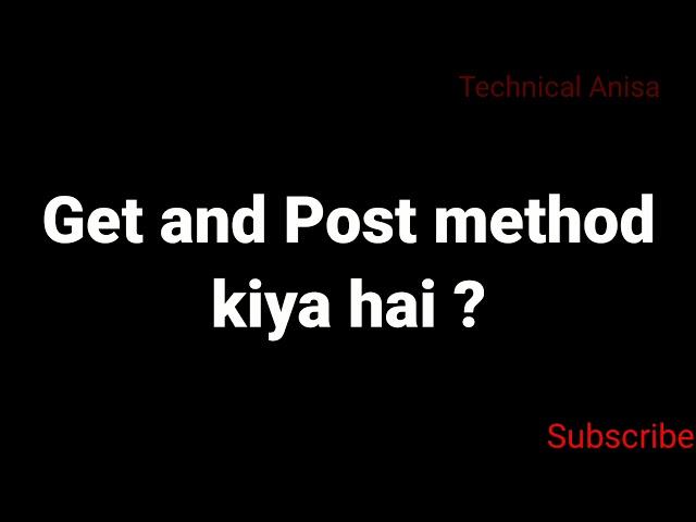 Get and post method kiya hai (PHP Hindi)