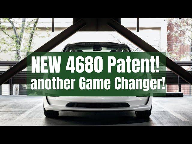 TESLA: NEW 4680 Patent, another Game Changer!