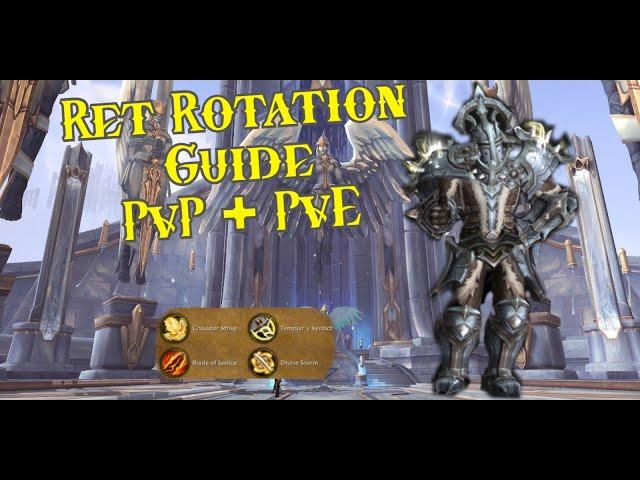 Ret Paladin Rotation + Burst Rotation Guide - PvP + PvE - WoW 9.0.2 Shadowlands