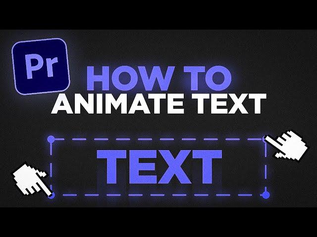 How to ANIMATE TEXT in Premiere Pro 2023 | Adobe Premiere Pro tutorial