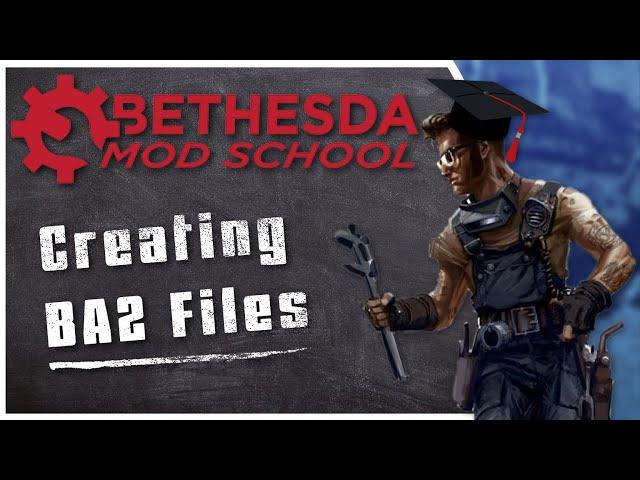 Bethesda Mod School: CK 106 - Creating BA2 Files (+uploading to Bethesda.net and sound/texture fix)