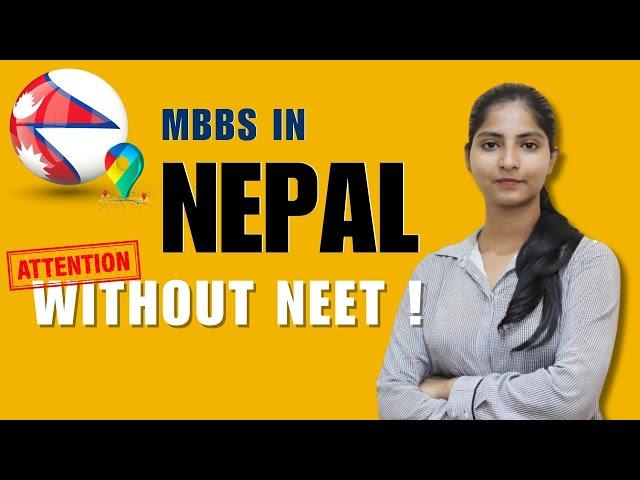 MBBS IN NEPAL || LAST CHANCE FOR 2023-24 (WITHOUT NEET) || WHY CHOOSE NEPAL || FEES