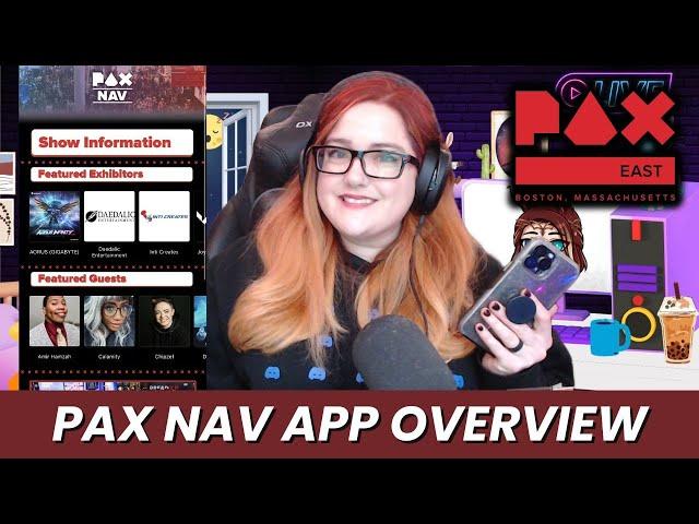 PAX Nav App Overview - PAX East 2024