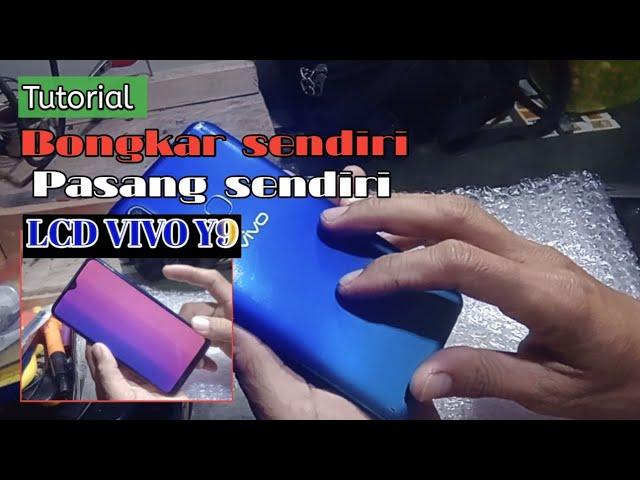 Cara ganti LCD VIVO Y91 sendiri || sangat mudah dan pasti y rapih