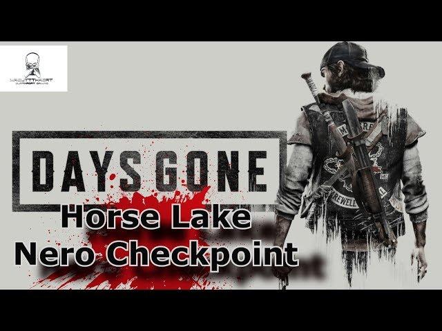 Days Gone | Best Way To Clear Horse Lake Nero Checkpoint