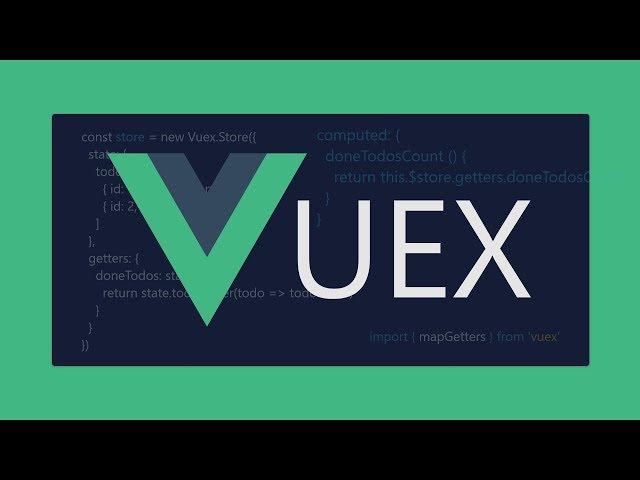 Creating a Better Vuex Experience | Tips by Example