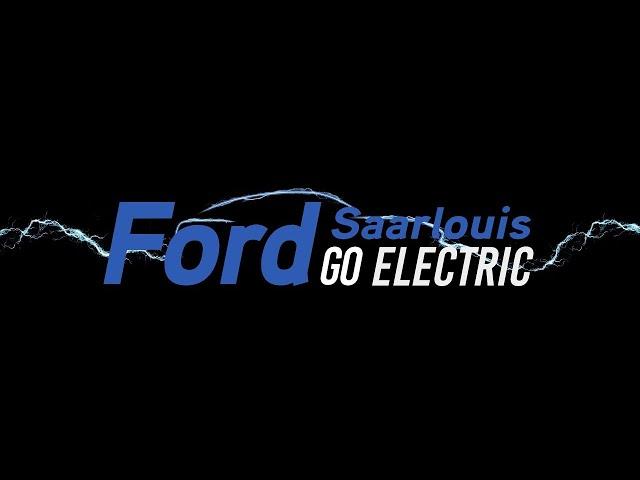 Ford Saarlouis go electric