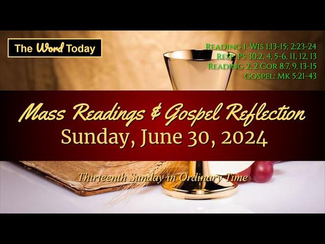 Today's Catholic Mass Readings & Gospel Reflection - Sunday, June 30, 2024