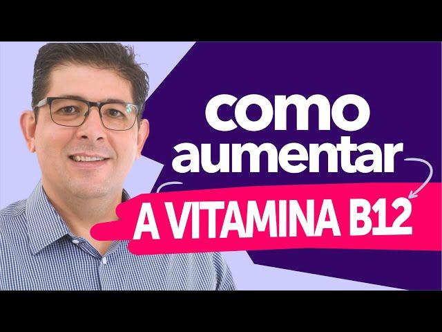 Aumente Seus Níveis de Vitamina B12, saiba como repor | Dr Juliano Teles