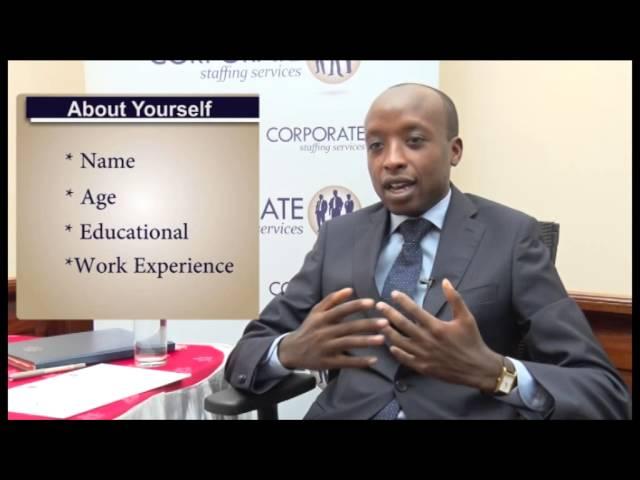 Answer Tell Me About Yourself Job Interview Question Kenya