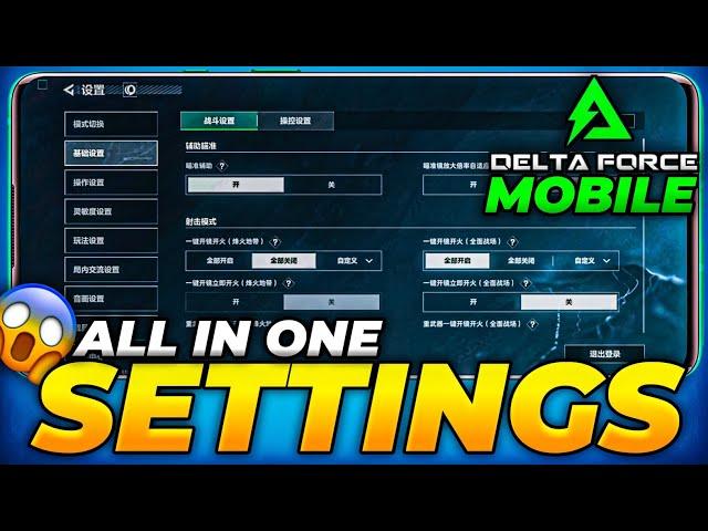 Delta Force Mobile Settings & Sensitivity You Need !!