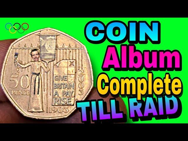 Album Complete?? Till Raiding | RARE COIN COLLECTING £2 & 50ps