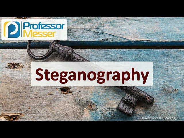 Steganography - SY0-601 CompTIA Security+ : 2.8