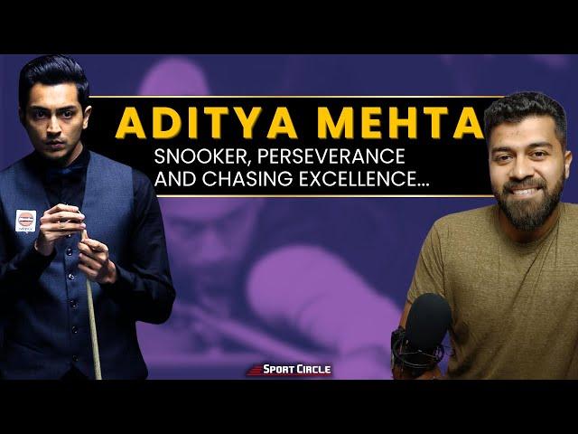 Aditya Mehta: Indian Snooker Great! | Life, Motivation, Comebacks & Success | Sport Circle In Focus