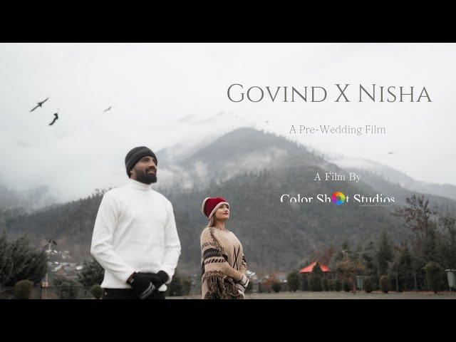 Best Kashmir Pre-wedding Highlight 2023 || Govind & Nisha ||Color Shot Studios ||4K