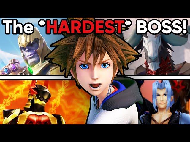 The 10 *HARDEST* Kingdom Hearts Boss Battles!