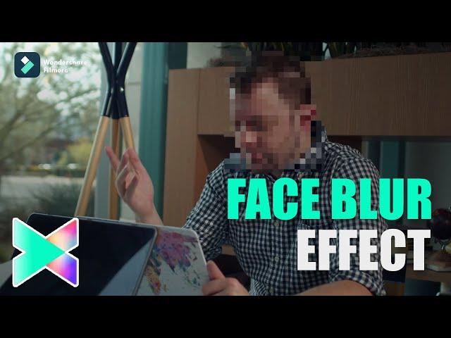 Blur Face Effect in Filmora X | Filmora X Tutorials