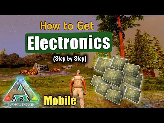 How to Get Electronics in ARK Mobile (Step by Step) | Ark Survival Evolved Mobile Beginner Guide