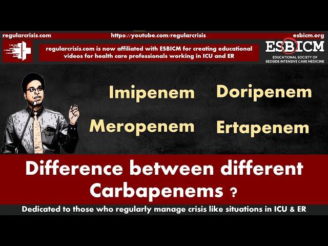 What is the difference between different carbapenem antibiotics |  RegularCrisis