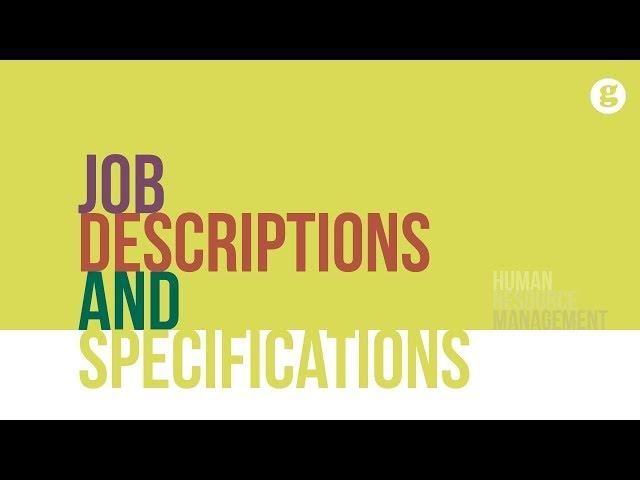 Job Descriptions and Specifications