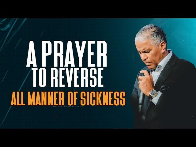 PRAYER FOR HEALING THAT BRINGS IMMEDIATE RESULTS // Ed Citronnelli