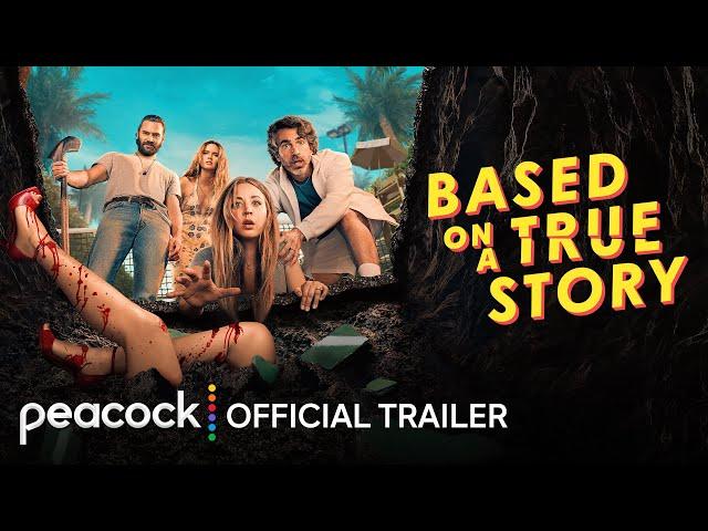 Based on a True Story Season 2 | Official Trailer | Peacock Original