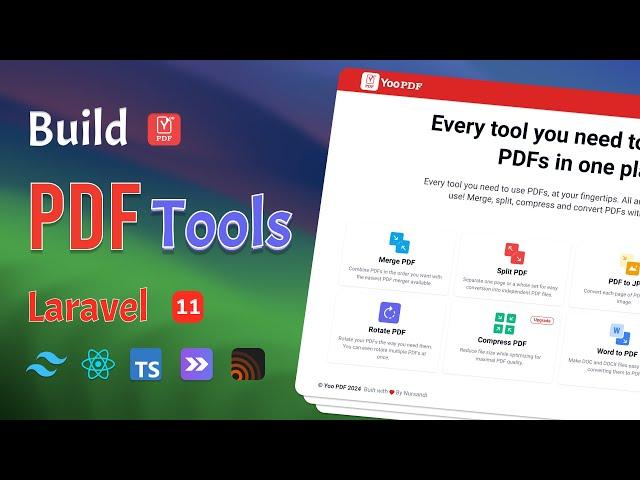 Build PDF Tools: Laravel 11, React, Tailwind, Inertia, Laravel Reverb