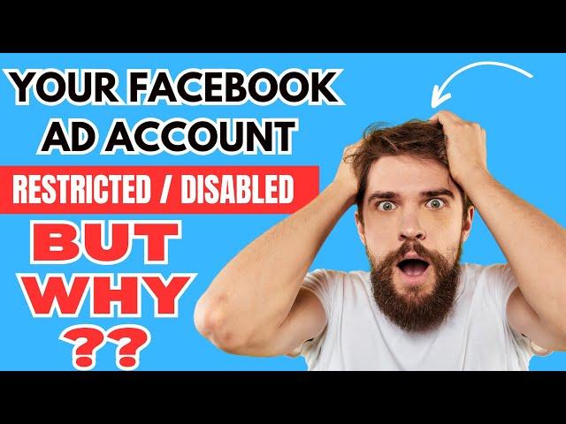 Why Facebook Ad Account Restricted or Disabled? How To Recover Facebook Ad Account?