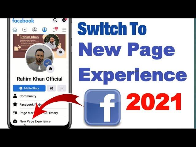 How to switch to Facebook New Page Experience || facebook new page experience 2021 || RahimkhanYT