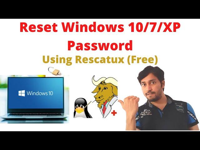 Reset Windows 10 Password | Rescatux 0.73 Tutorial | Forgot windows 10/7/XP Password (by techworld)