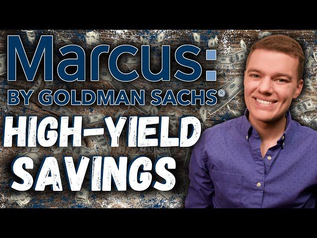 Marcus by Goldman Sachs High-Yield Savings Review