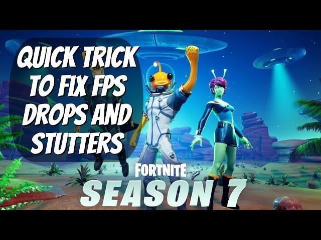 Quick Trick To Fix FPS Drops and Stuttering in Fortnite Chapter 2 Season 7