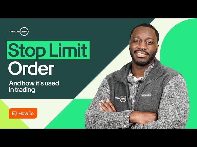 What Is A Stop Limit Order and How Is It Used?