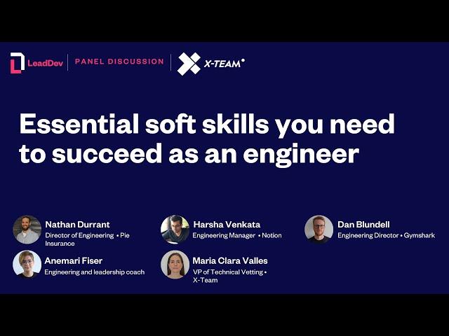 Essential soft skills you need to succeed as an engineer