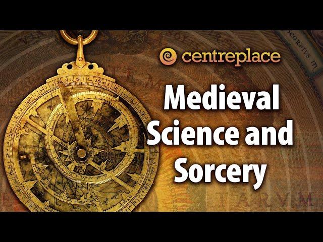 Medieval Science and Sorcery