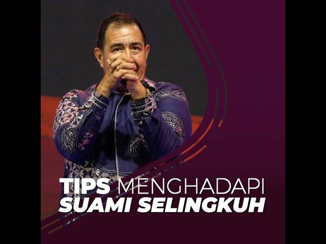 TIPS MENGHADAPI SUAMI SELINGKUH.