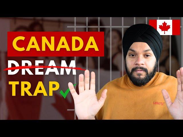 'CANADA is now a 'TRAP': Canada is not worth anymore. Please do not immigrate to Canada until...