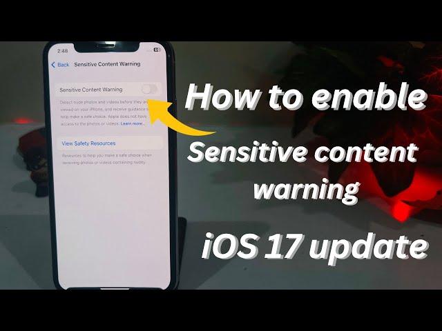 How to Enable Sensitive Content Warning On iPhone and iPad iOS 17 Update