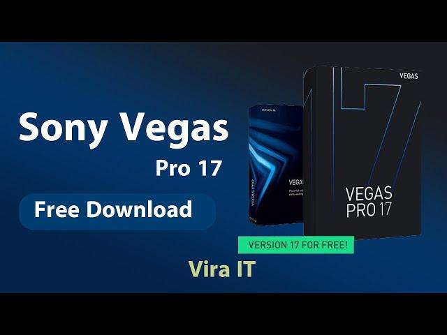 How to install Sony Vegas v17 free download full 2020